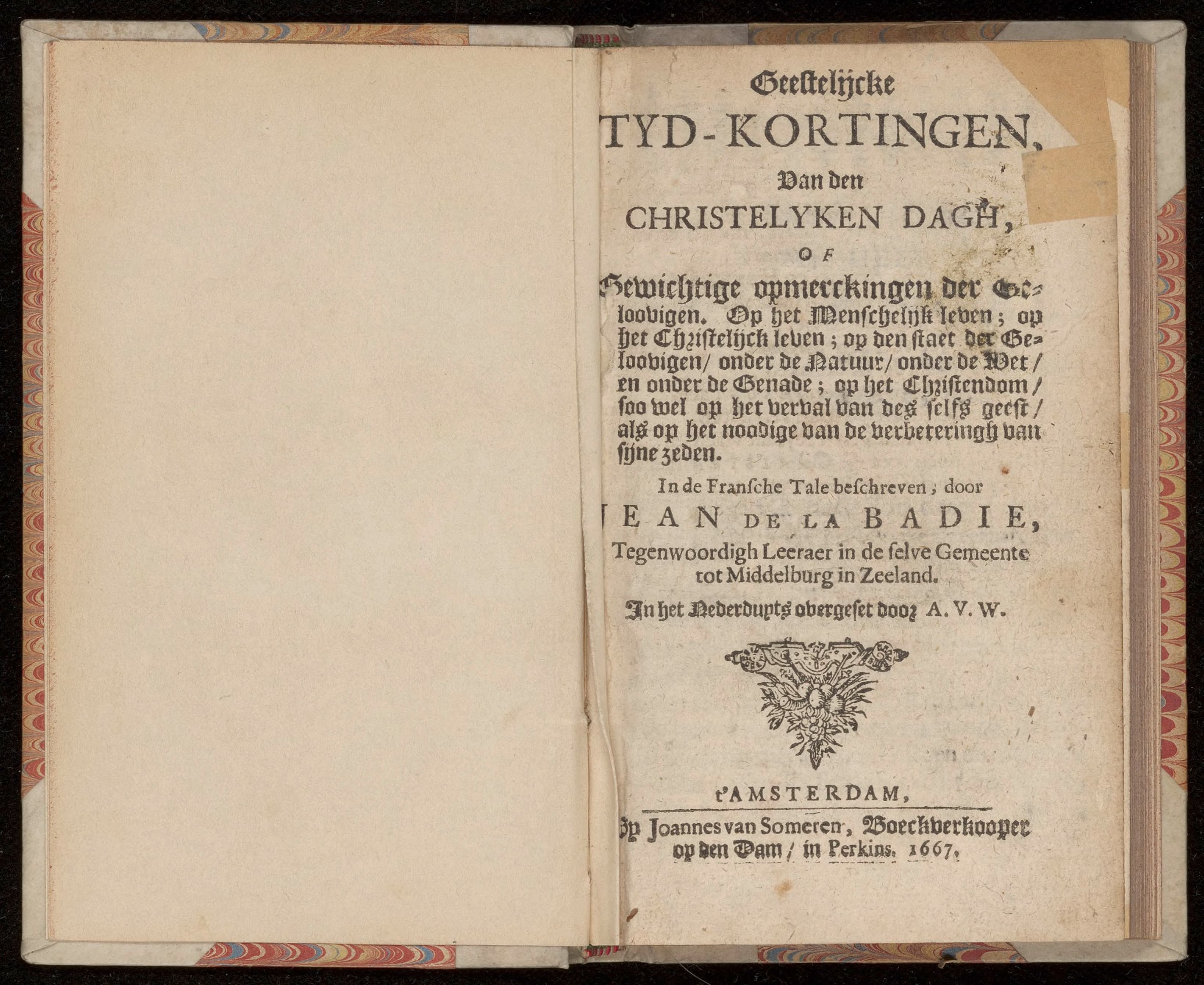 Geestelijcke tyd-kortingen, van den christelyken dagh, of Gewichtige opmerckingen der geloovigen