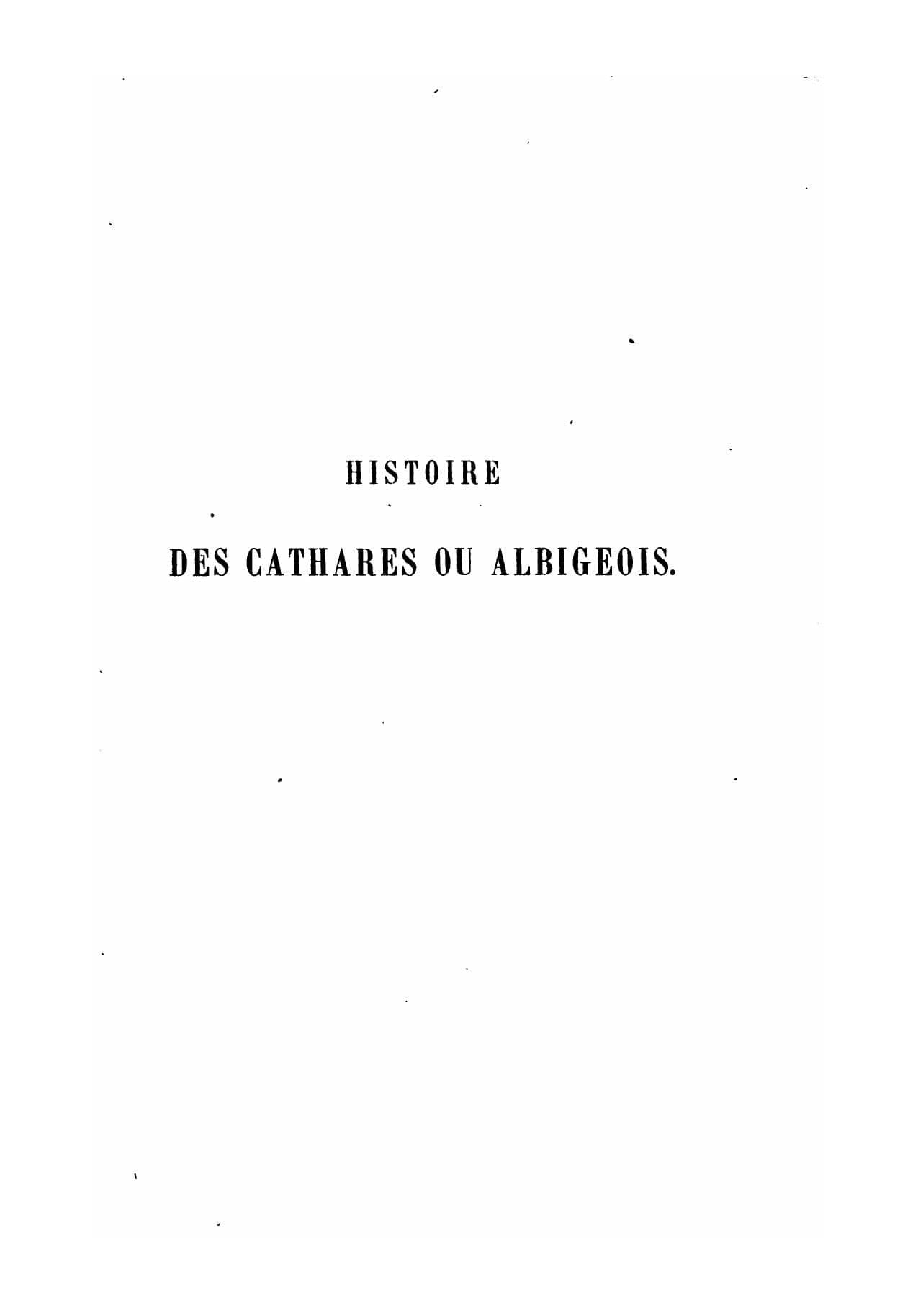 History and Doctrine of the Cathars or Albigensians