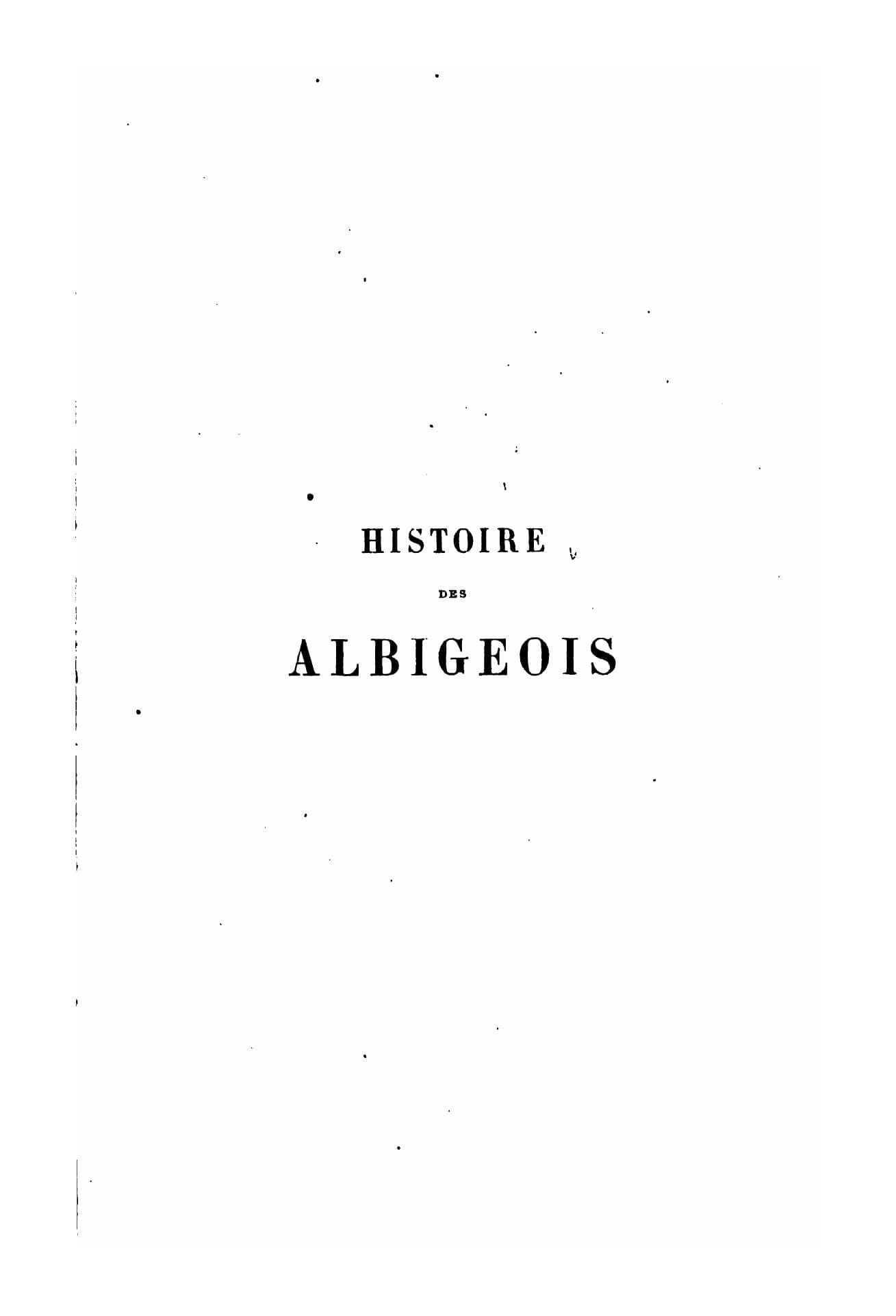 History of the Albigensians: The Albigensians and the Inquisition