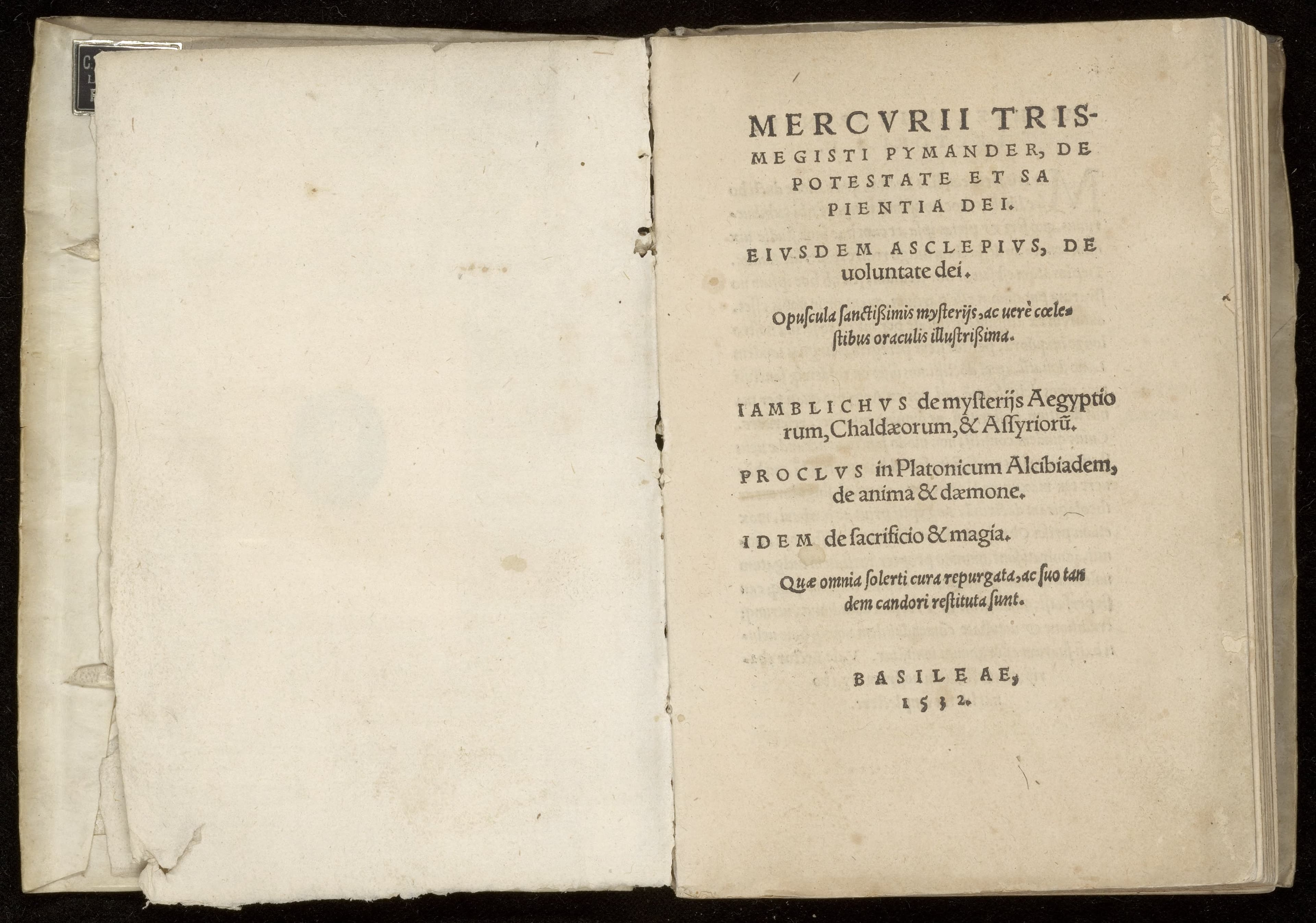 Pymander. Asclepius. De mysteriis Aegyptiorum. In Platonicum Alcibiadem, de anima & daemone. De sacrificio