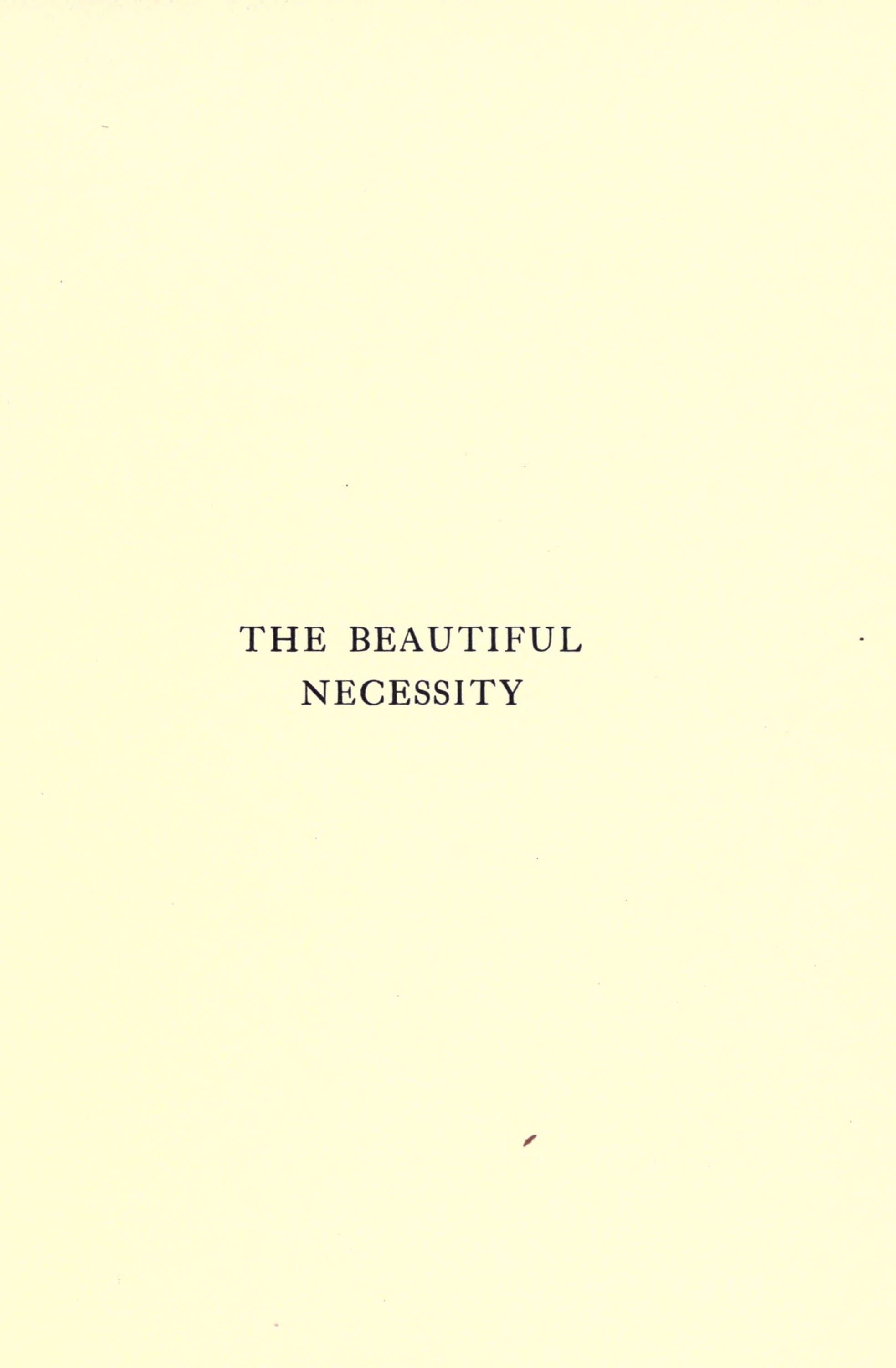 The Beautiful Necessity: Seven Essays on Theosophy and Architecture