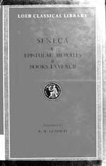 Seneca's Moral Epistles Vol. 2 (Letters 66-92)