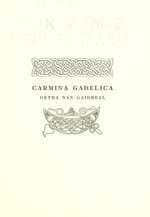 Carmina Gadelica: Hymns and Incantations of the Western Highlands