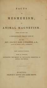 Facts in Mesmerism, or Animal Magnetism