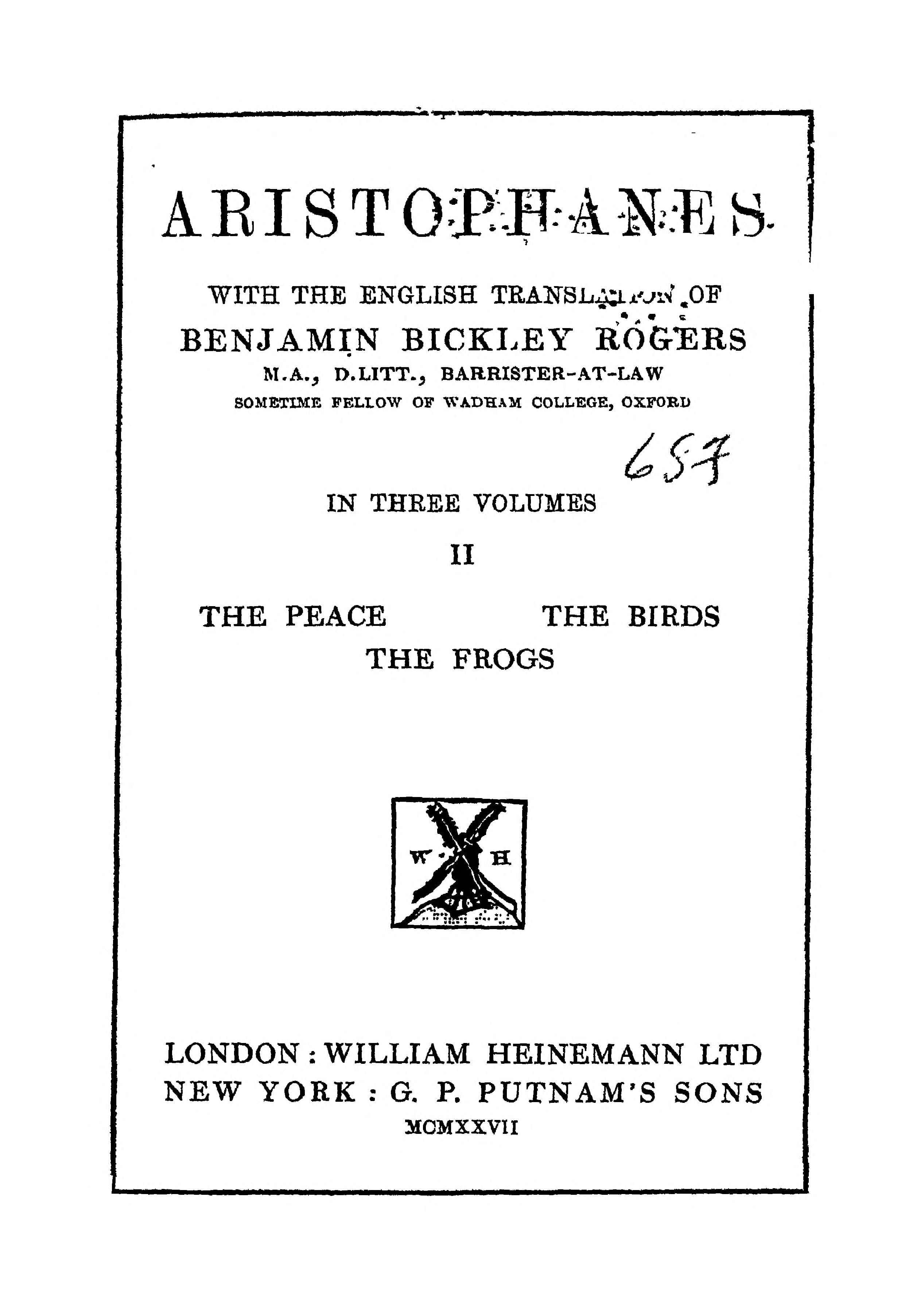 Aristophanes II: Peace, Birds, Frogs (Loeb)