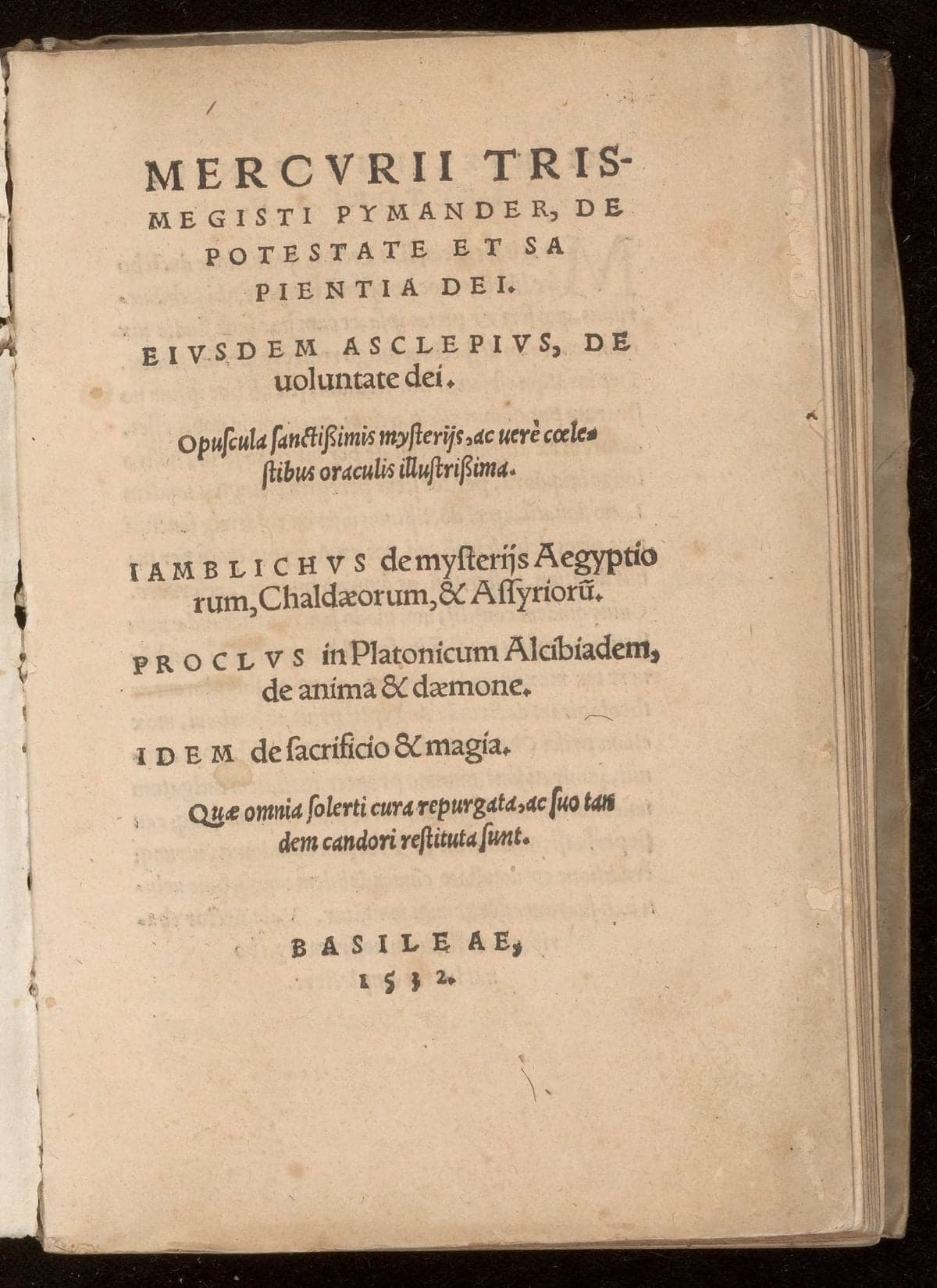 Pymander. Asclepius. De mysteriis Aegyptiorum. In Platonicum Alcibiadem, de anima & daemone. De sacrificio