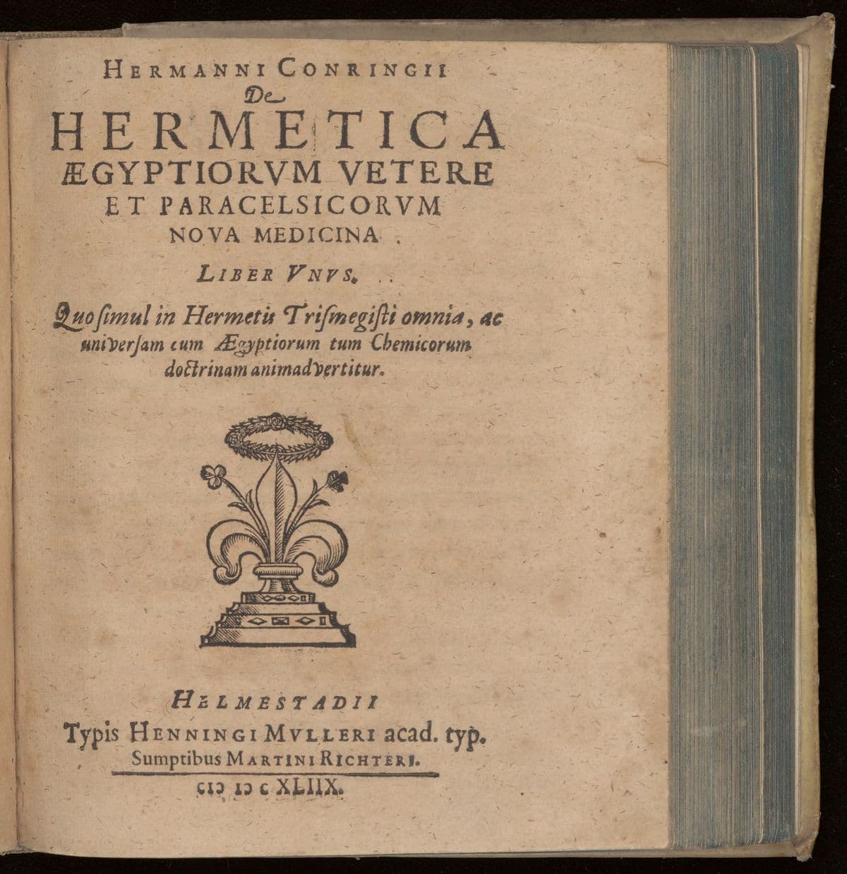De hermetica Aegyptiorum vetere et Paracelsicorum nova medicina