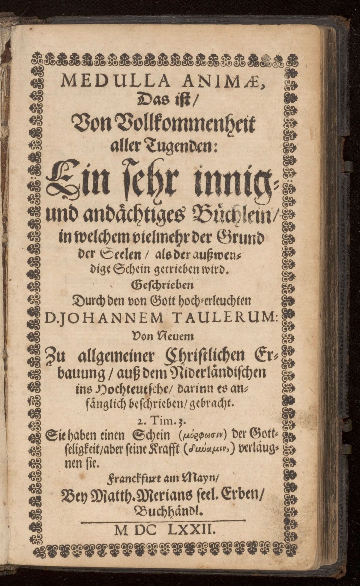 Medulla animae, das ist, von Vollkommenheit aller Tugenden