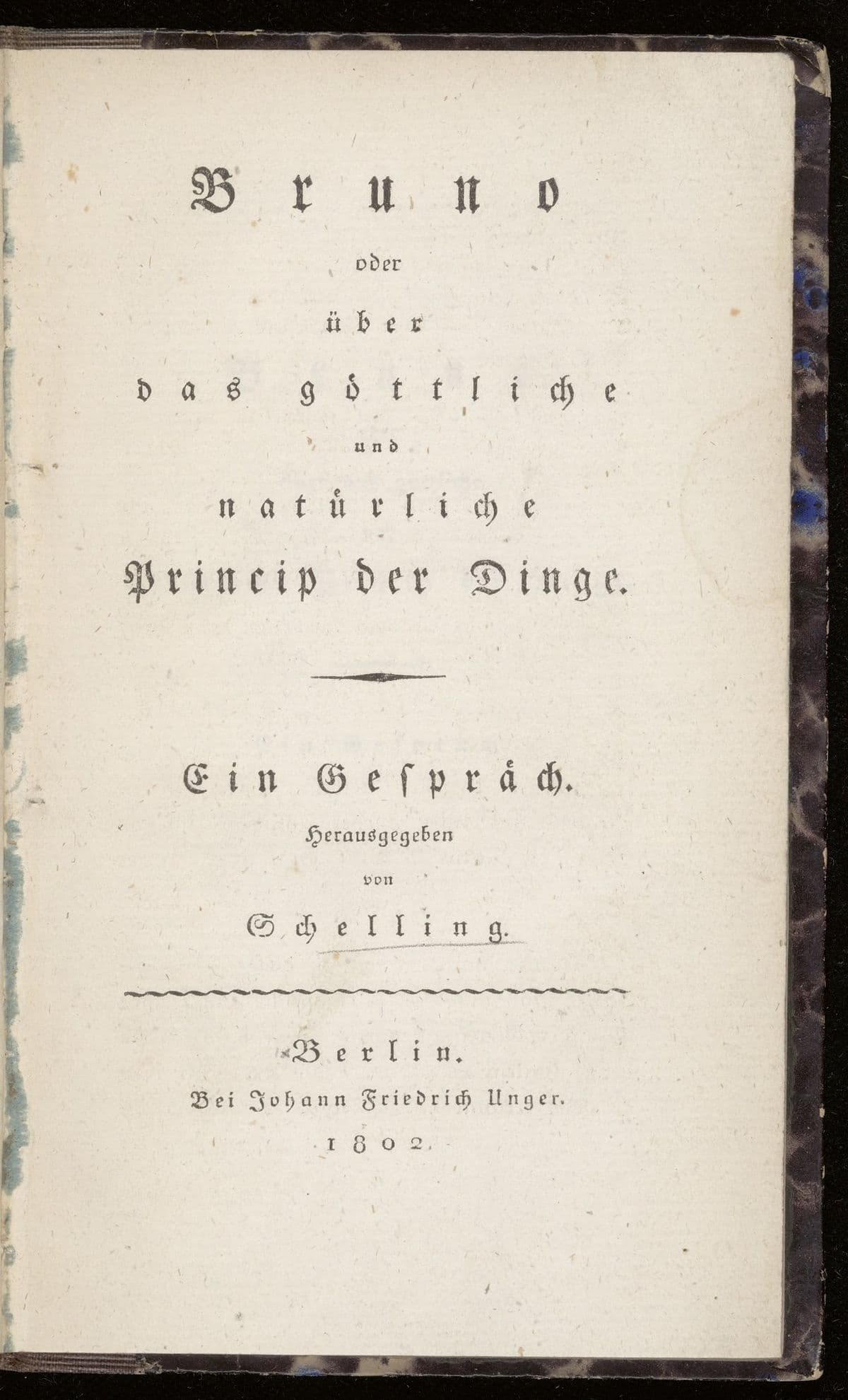 Bruno oder über das göttliche und natürliche Princip der Dinge