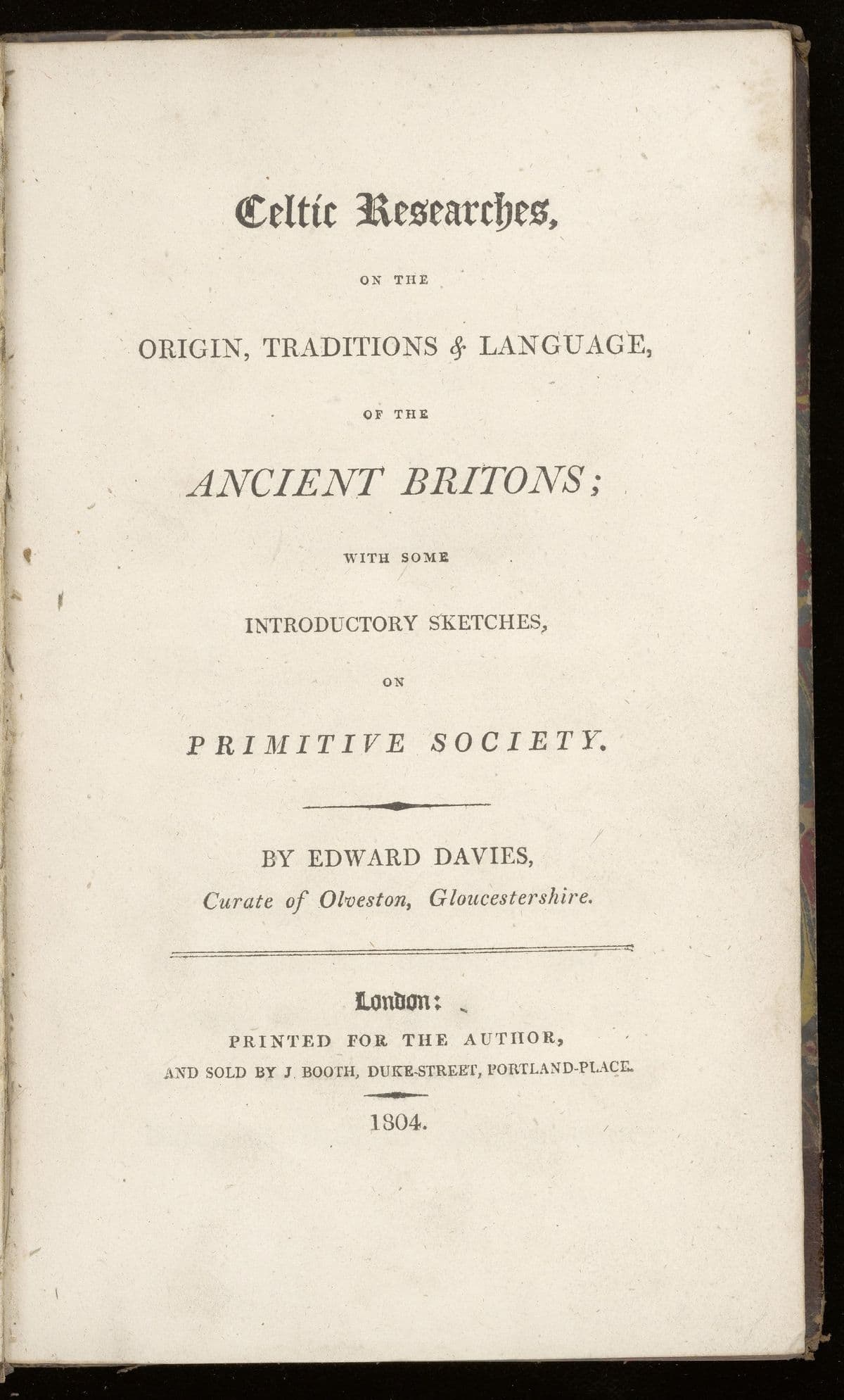 Celtic researches, on the origin, traditions & language of the ancient Britons