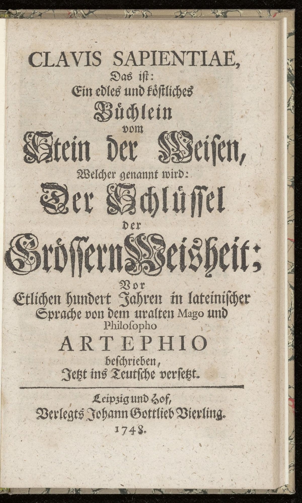 Clavis sapientiae, das ist: ein edles und köstliches Büchlein vom Stein des Weisen