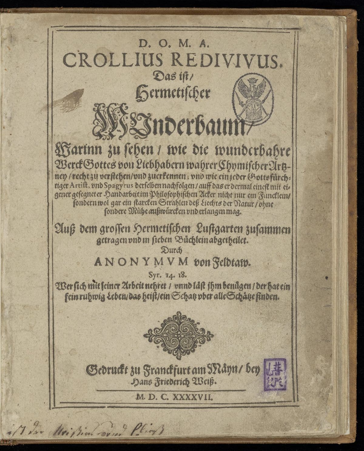 D.O.M.A. Crollius redivivus. Das ist, hermetischer Wunderbaum