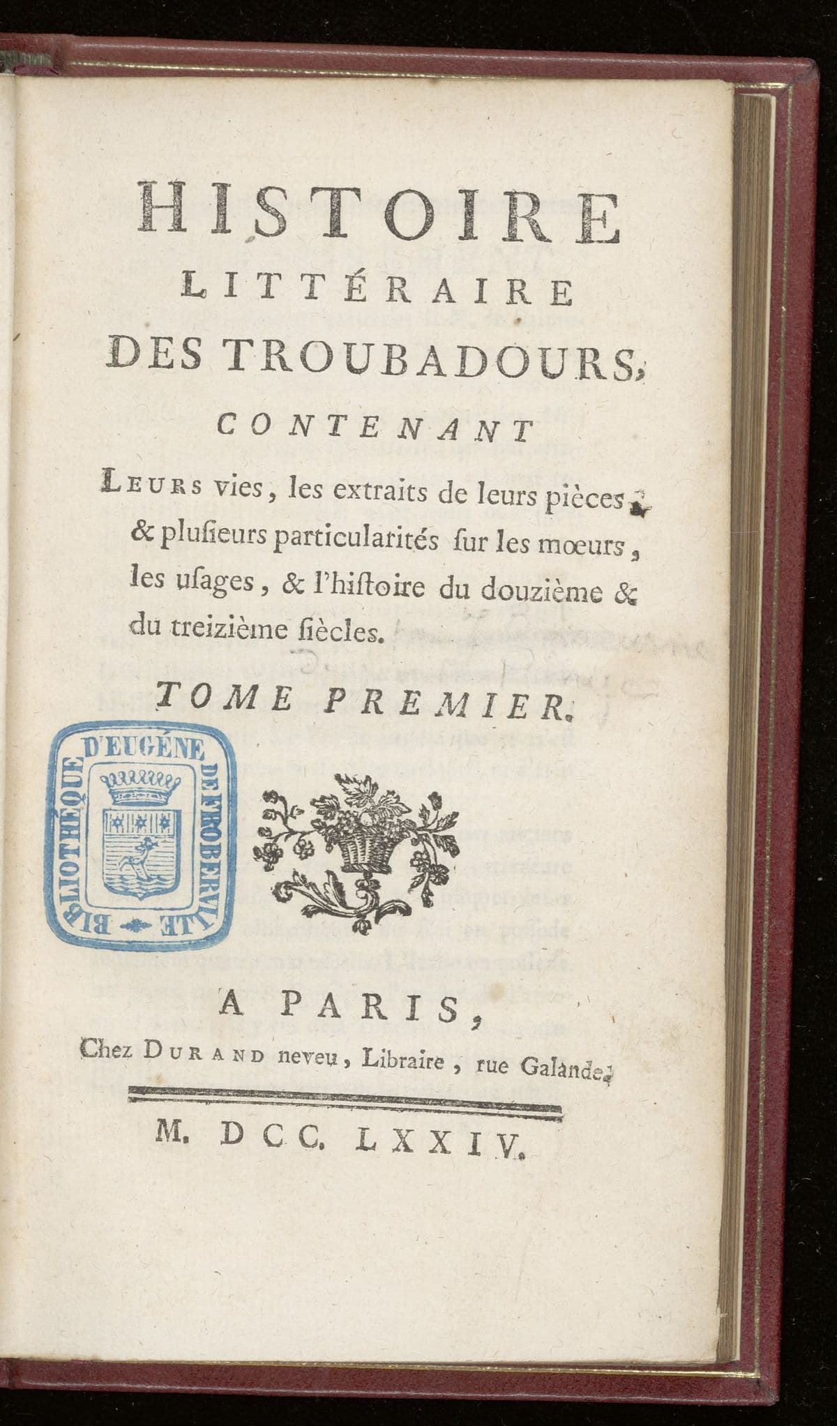 Histoire littéraire des troubadours