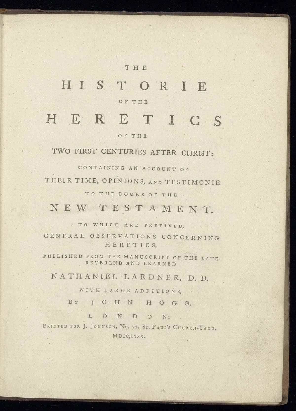 The historie of the heretics of the first two centuries after Christ