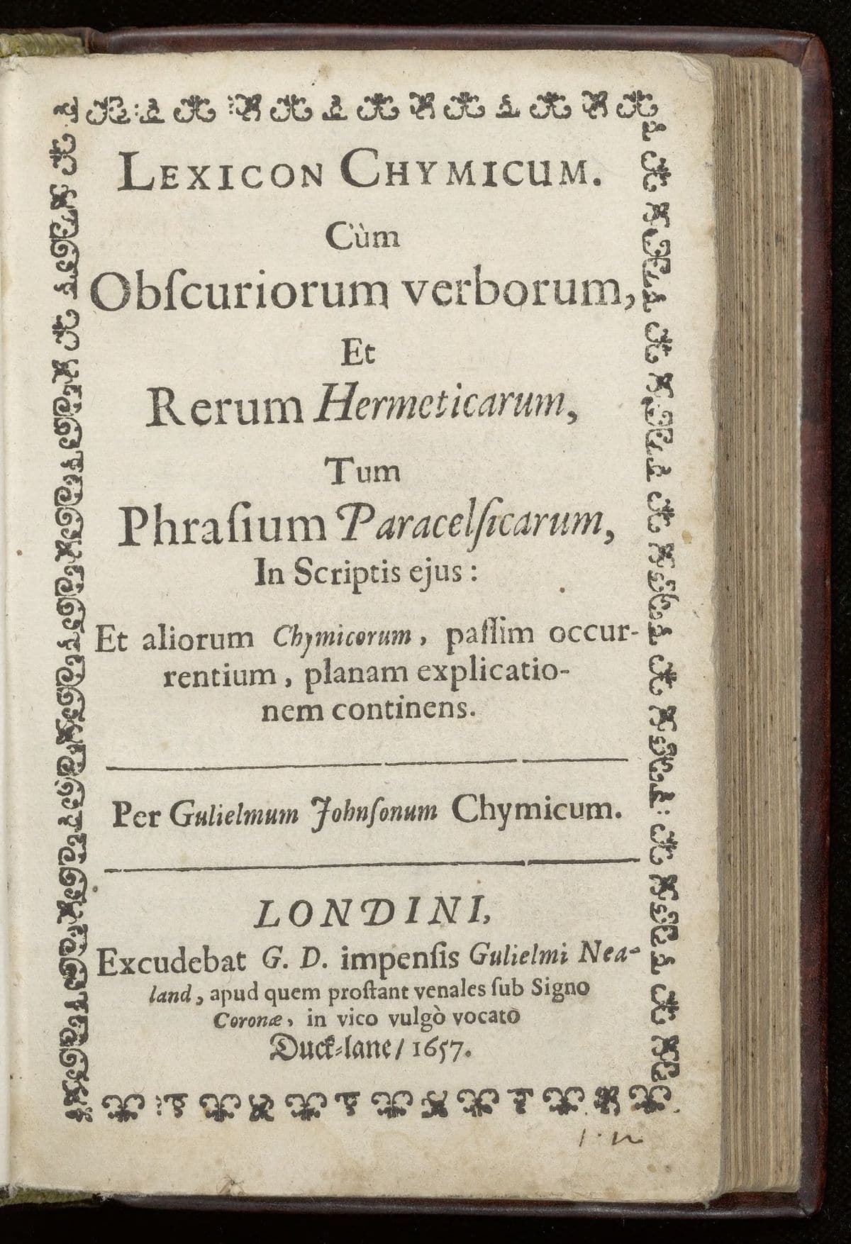 Lexicon chymicum. Cum obscuriorum verborum, et rerum hermeticarum