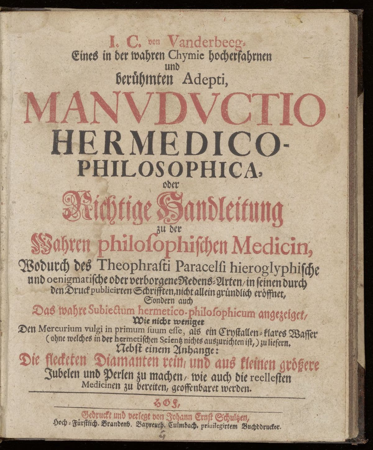 Manuductio hermedico-philosophica, oder richtige Handleitung zu der wahren philosophischen Medicin