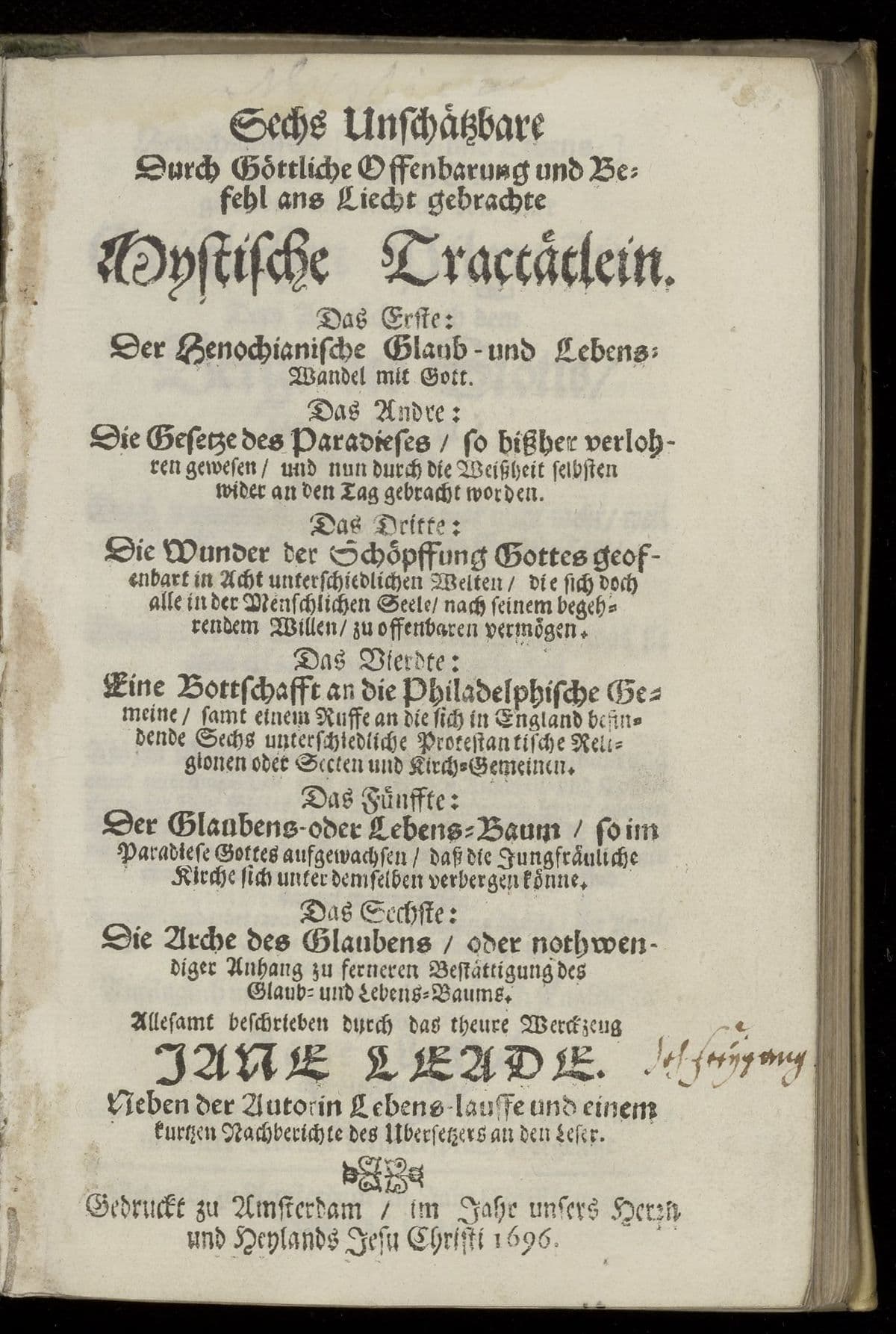 Sechs unschätzbare durch göttliche Offenbarung und Befehl ans Liecht gebrachte mystische Tractätlein