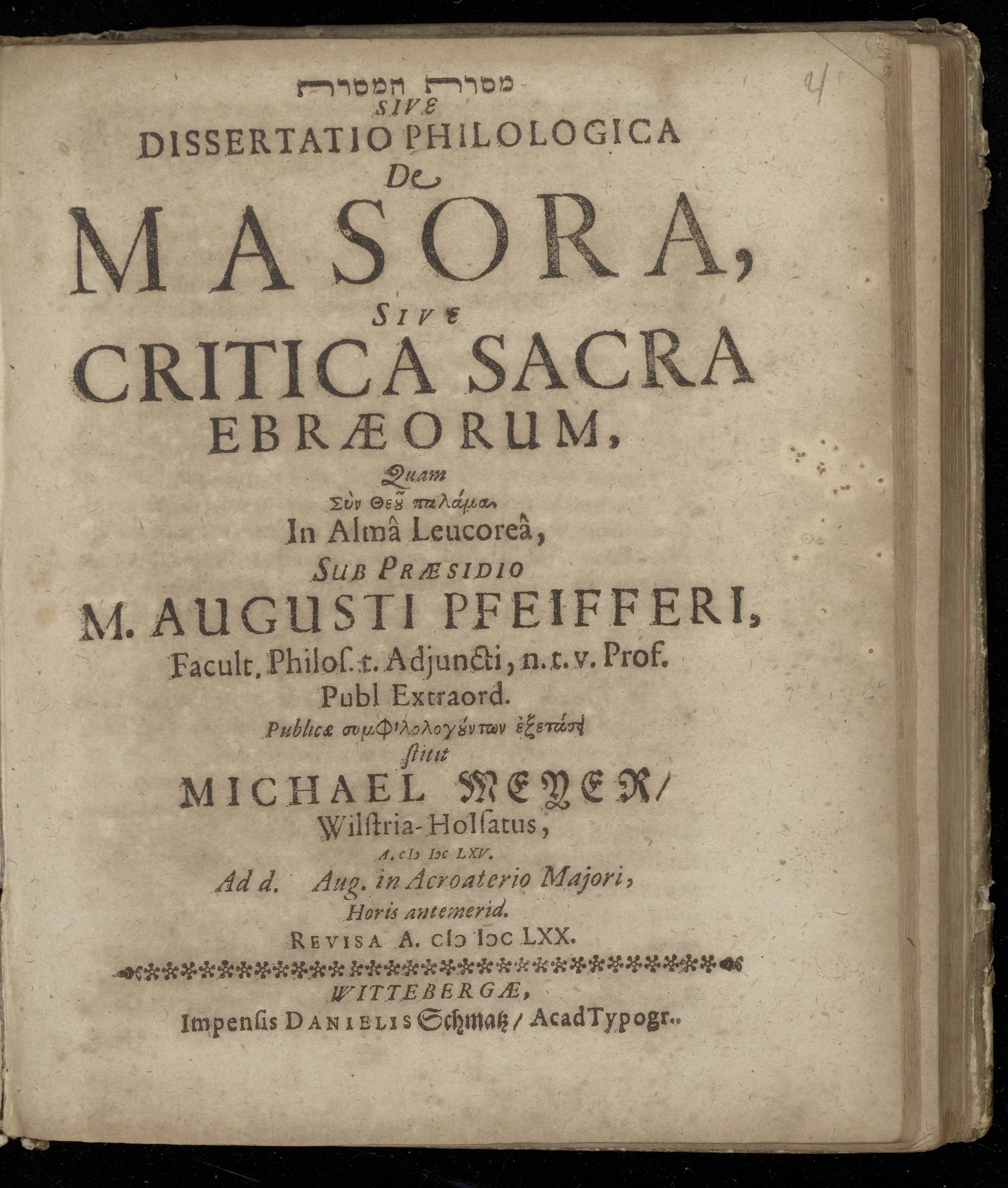[Hebrew: Masoret ha-masoret] sive Dissertatio philologica De Masora