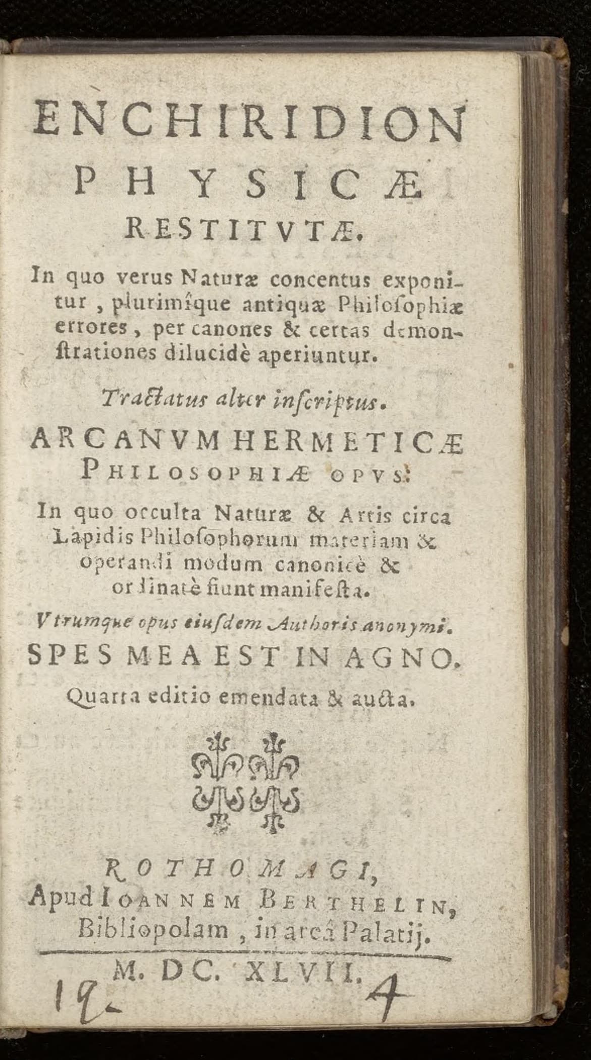 Enchiridion physicae restitutae. Arcanum hermeticae philosophiae opus