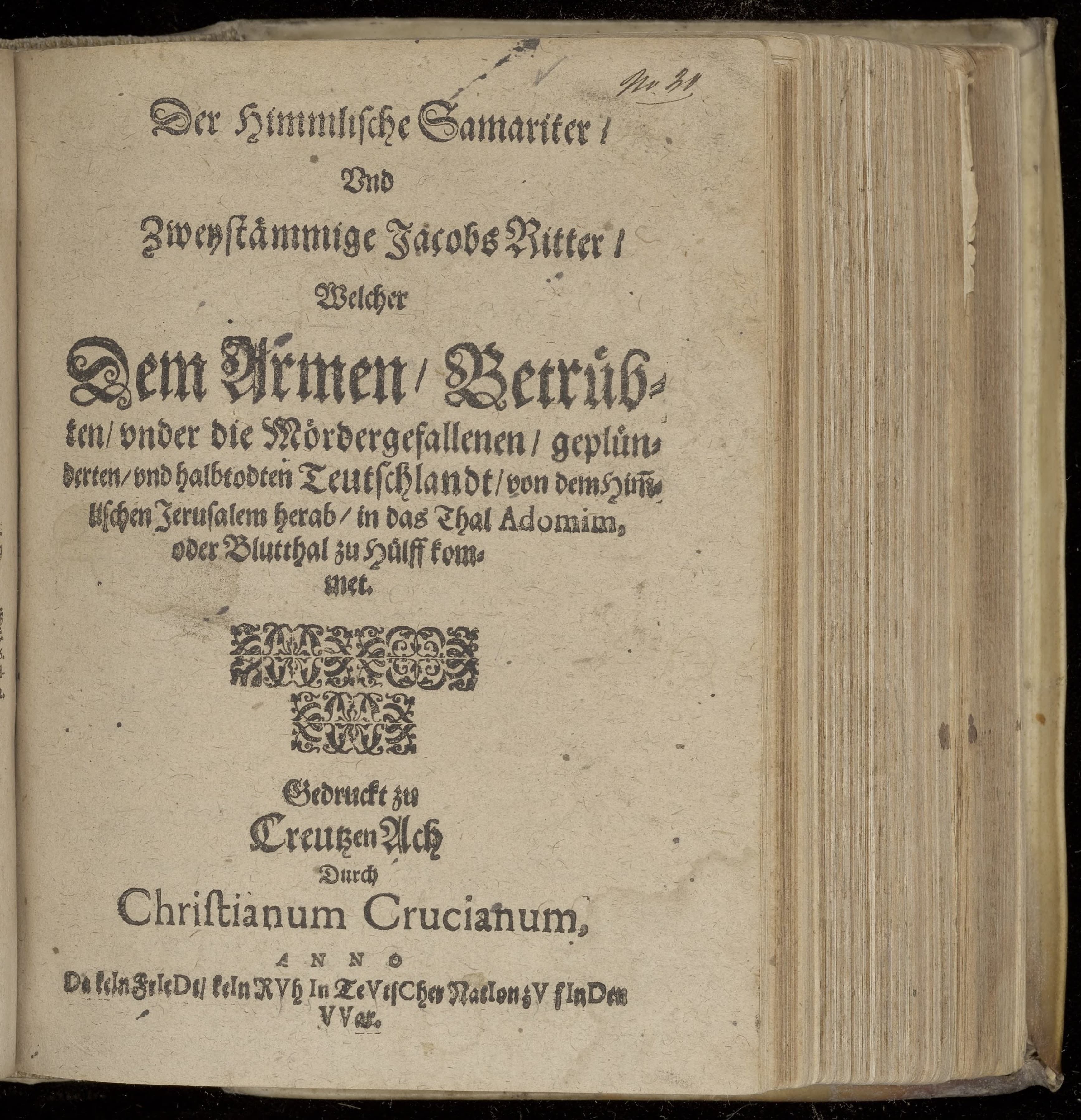 Der himmlische Samariter, und zweystämmige Jacobs Ritter