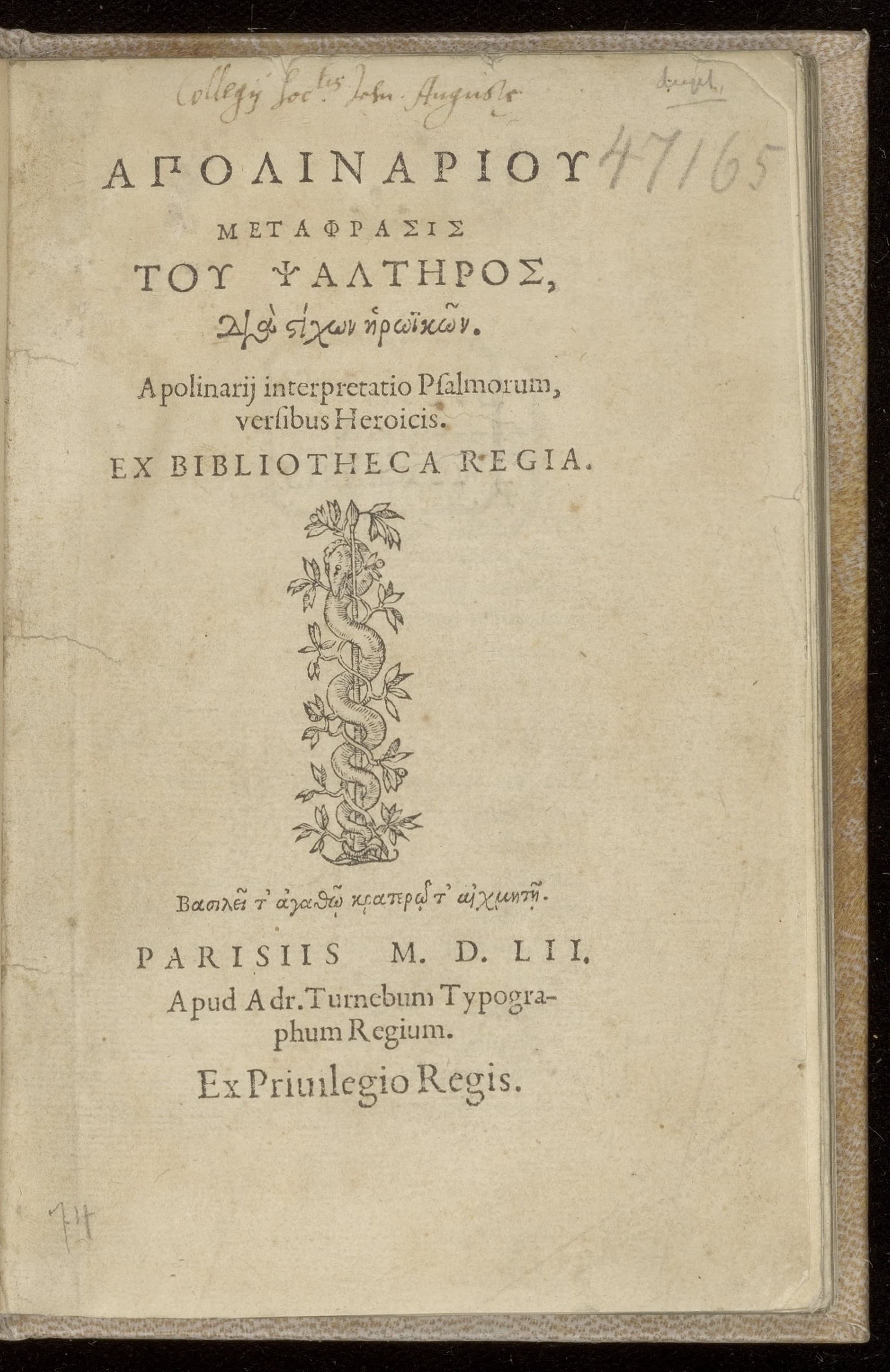 [Greek: Apolinariou meta phrasis] Interpretatio Psalmorum, versibus Heroicis