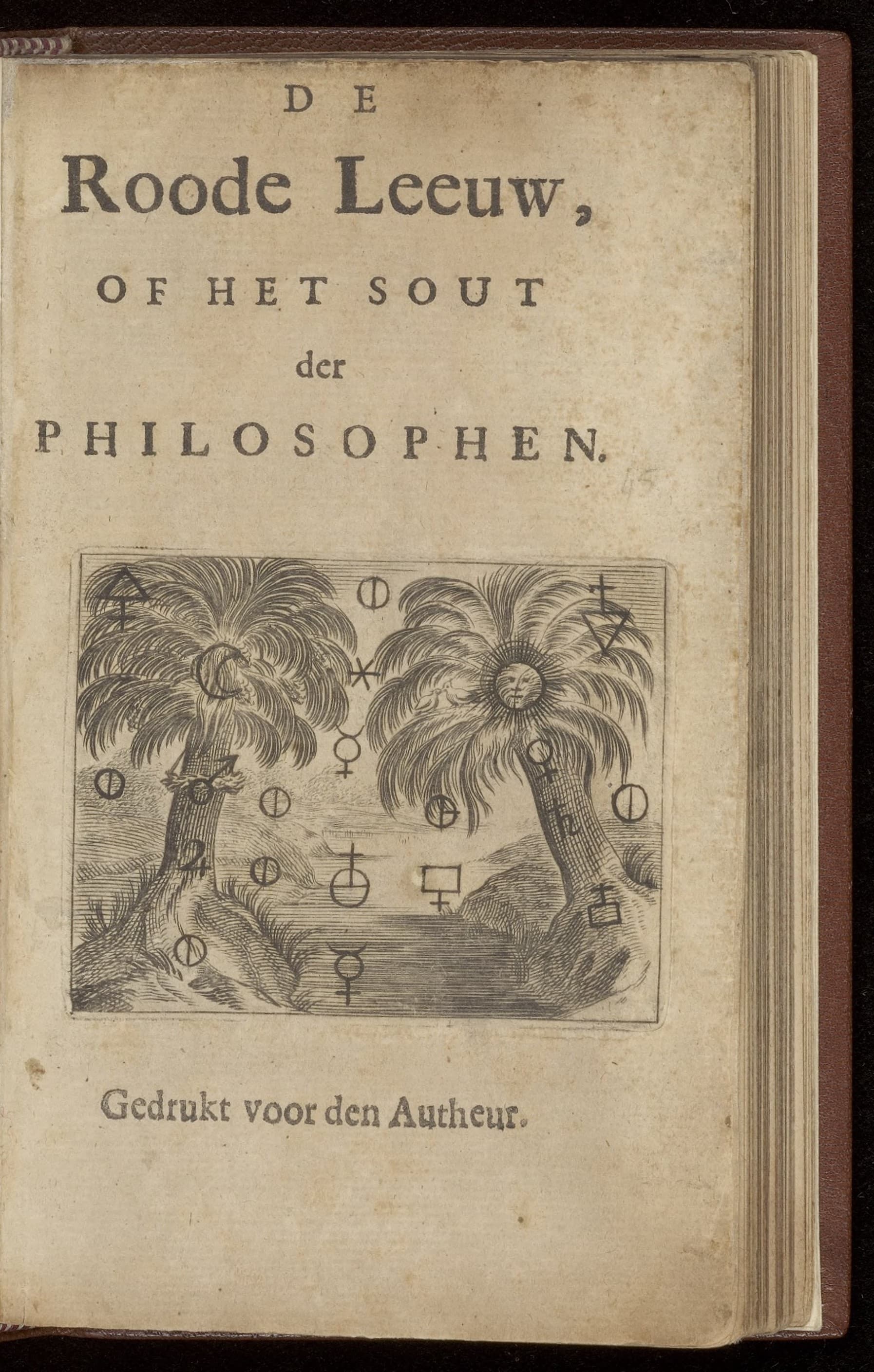 De roode leeuw, of het sout der philosophen