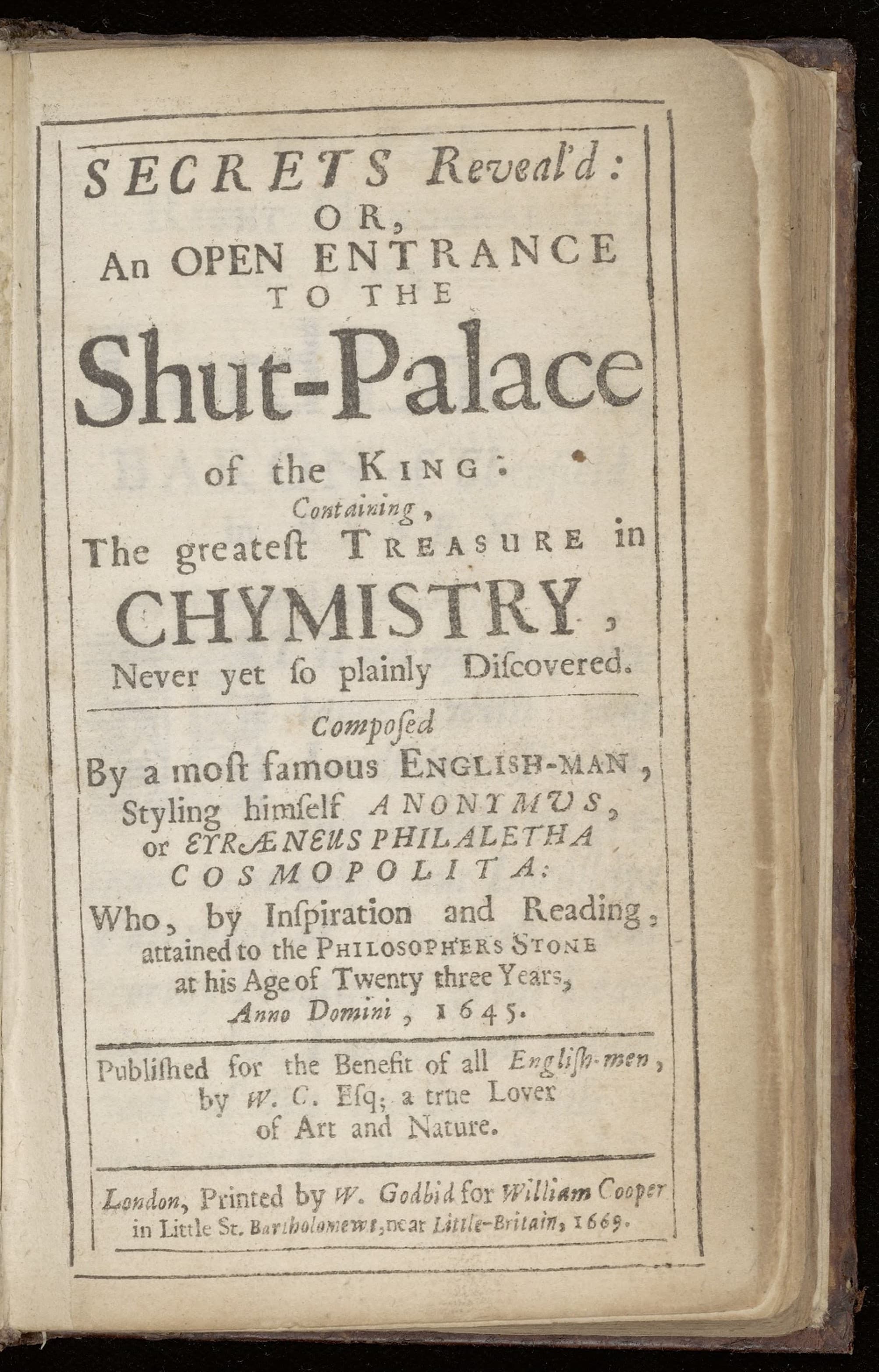 Secrets reveal'd: or, an open entrance to the shut palace