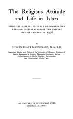 The Religious Attitude and Life in Islam