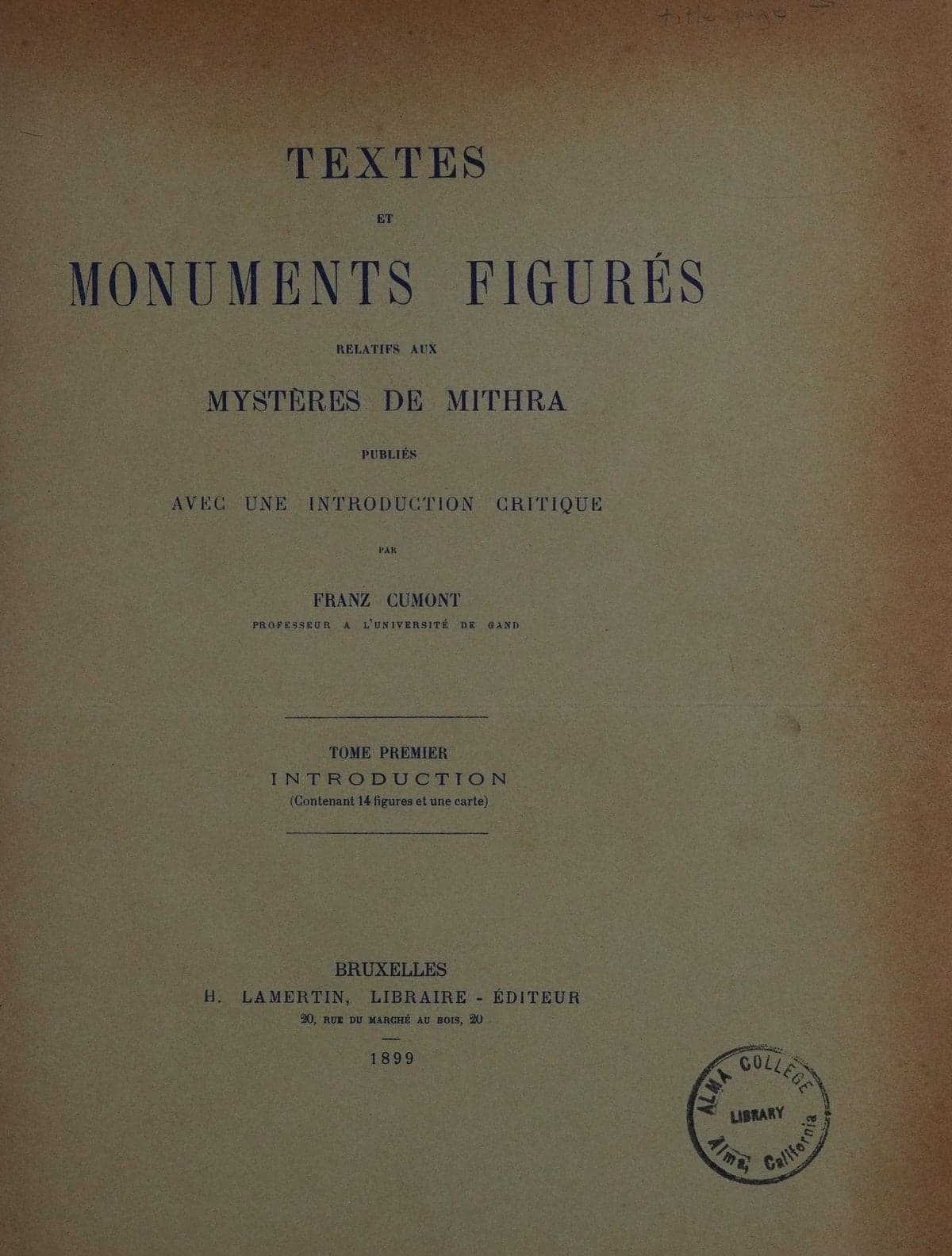 Texts and Monuments Relating to the Mysteries of Mithra, Vol. 1