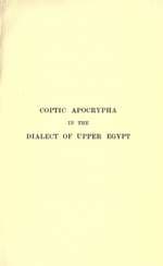 Coptic Apocrypha in the Dialect of Upper Egypt