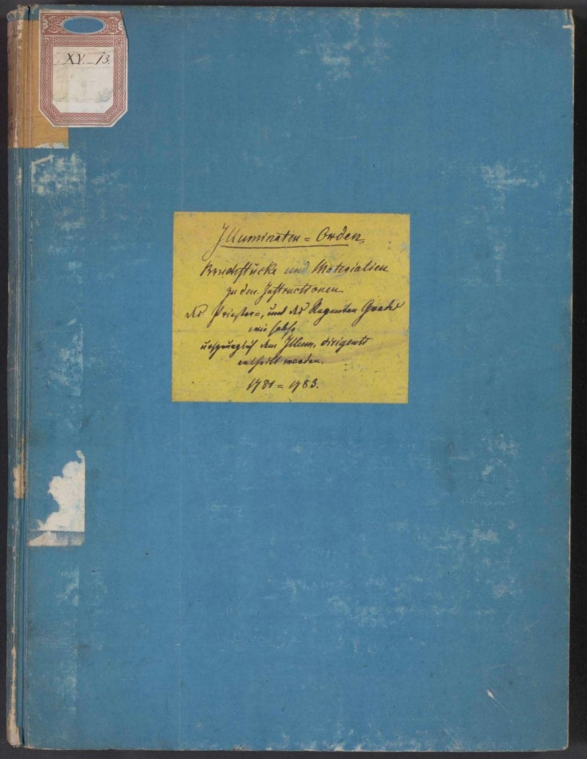 Order of the Illuminati: Early Fragments and Materials for its Highest Degrees