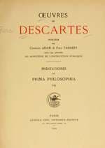 Collected Works of René Descartes, Volume 7: Meditations on First Philosophy