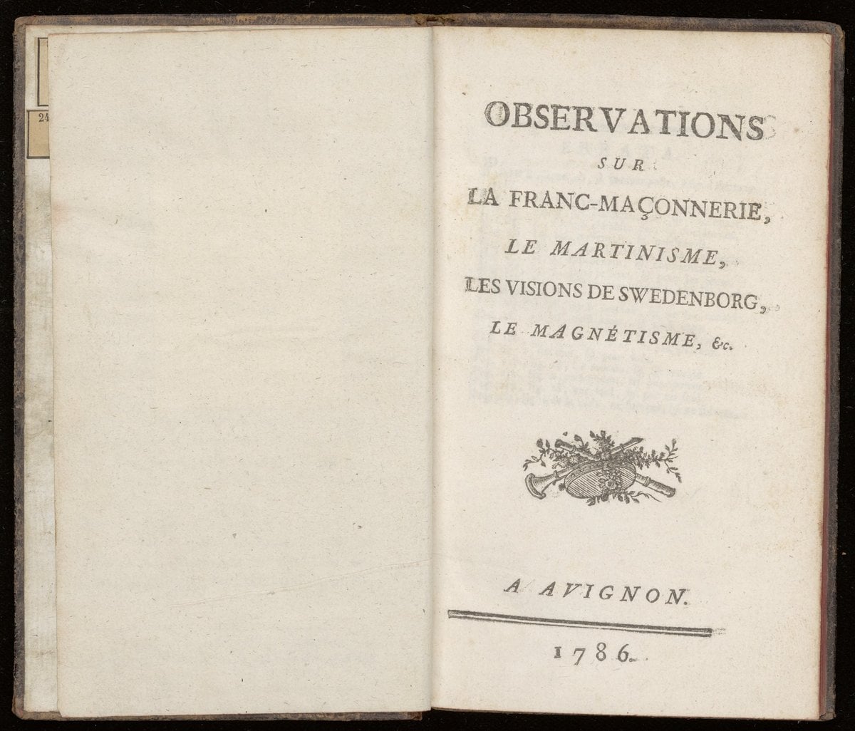 Observations on Freemasonry, Martinism, the Visions of Swedenborg, and Magnetism