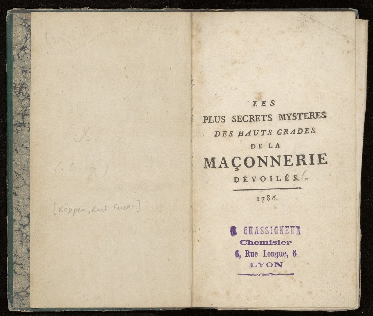 The Most Secret Mysteries of the High Degrees of Masonry Unveiled